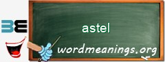 WordMeaning blackboard for astel